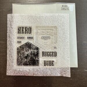 Close to My Heart Acrylix Hero Rugged Dude Everyday Life B1405 Stamp Set